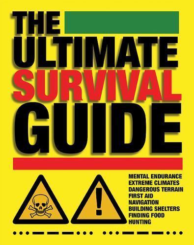 The Ultimate Survival Guide by McNab, Chris