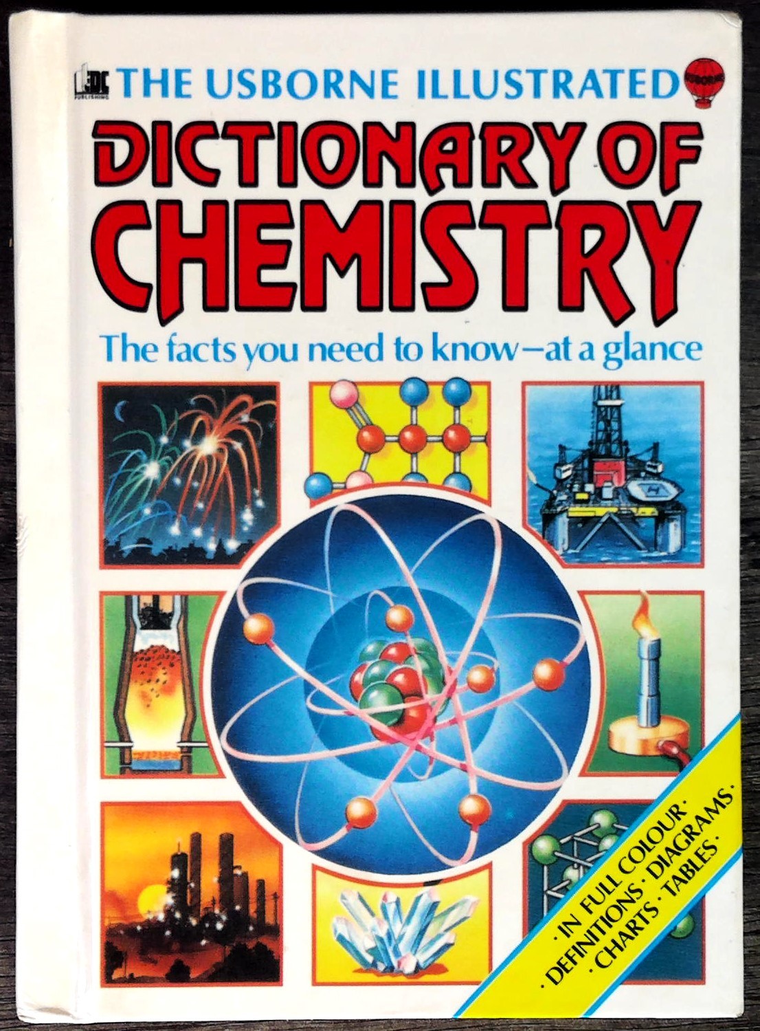 The Usborne Illustrated Dictionary of Chemistry by Jane Wertheim 1986 Edition