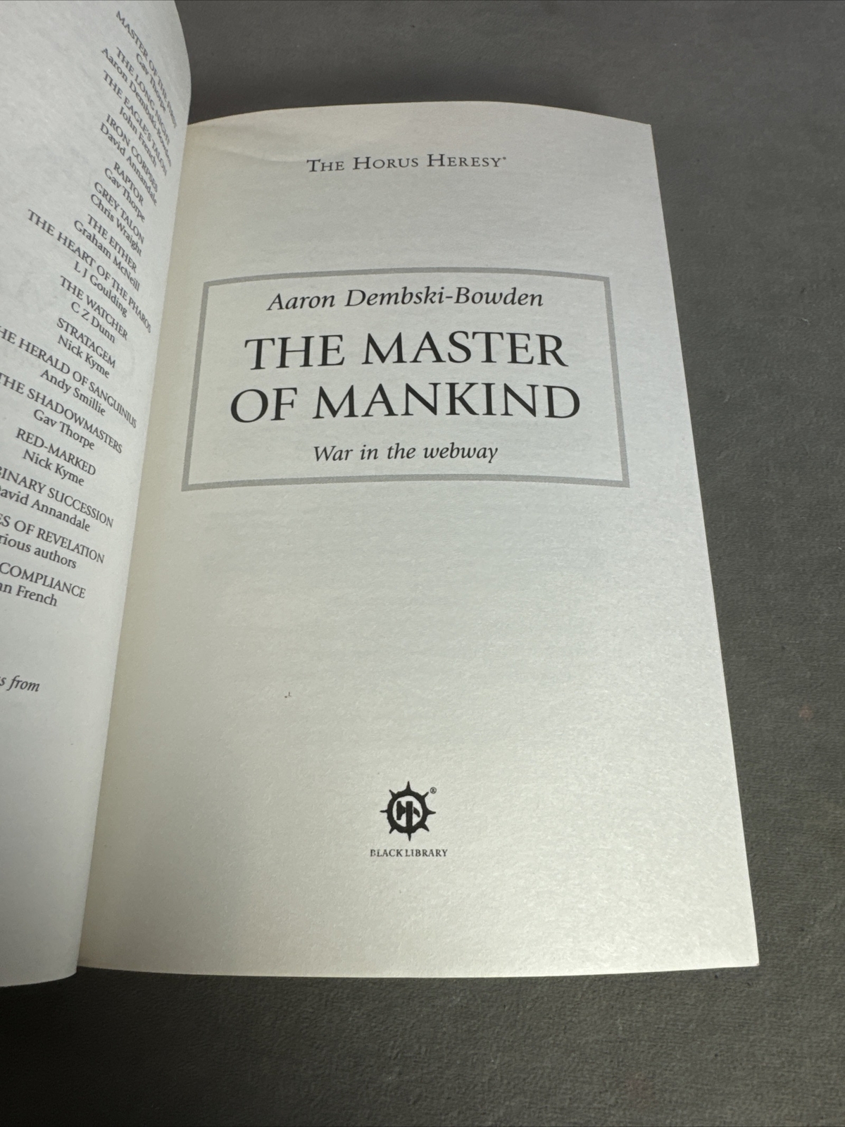 40K The Horus Heresy Ser.: The Master of Mankind by Aaron Dembski-Bowden 2017