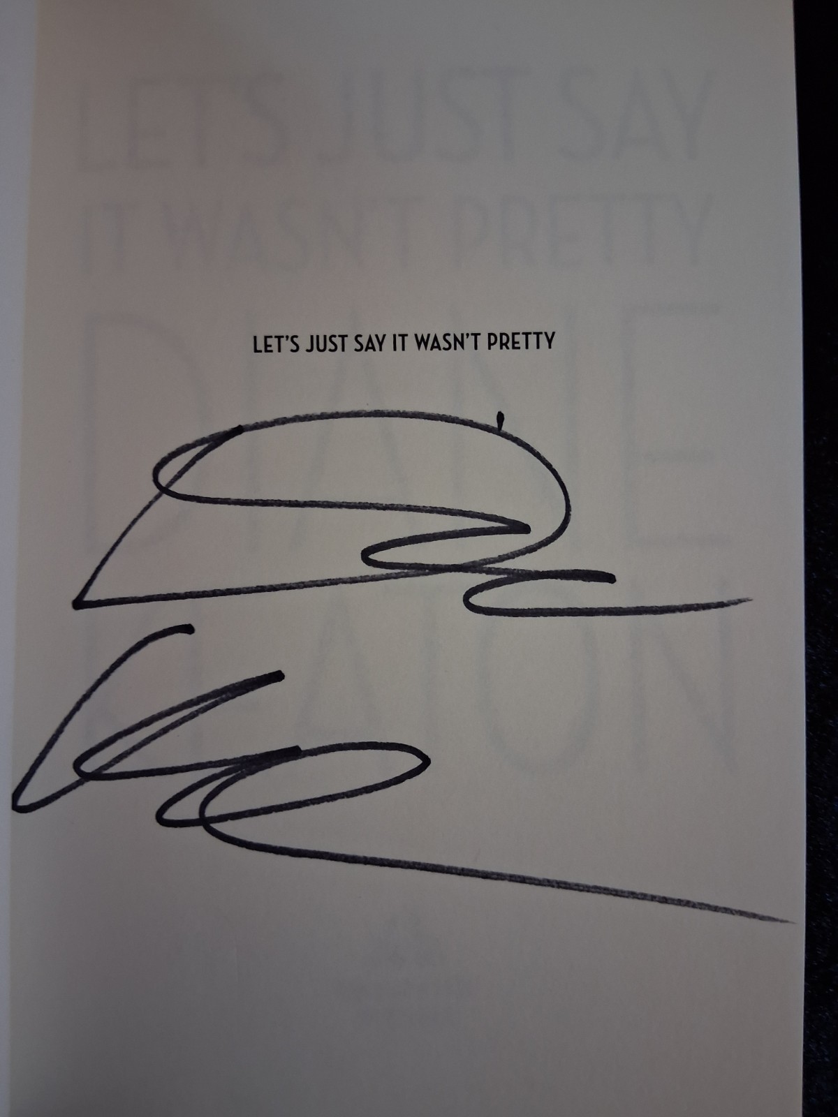 Autographed , Signed copy of Diane Keaton – Let’s Just say it Wasn’t Pretty.