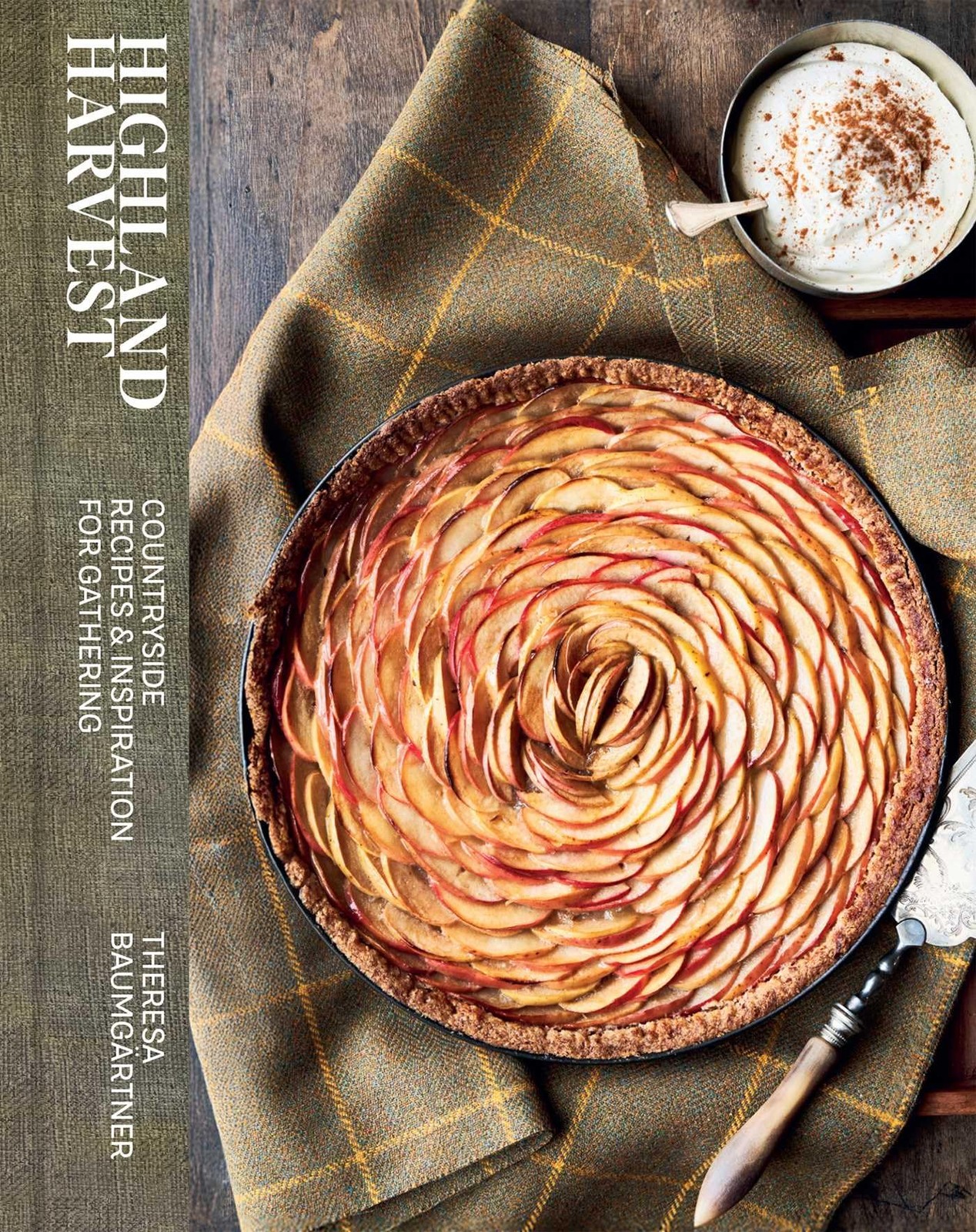 Highland Harvest: Countryside Recipes & Inspiration for Gathering – hardcove…