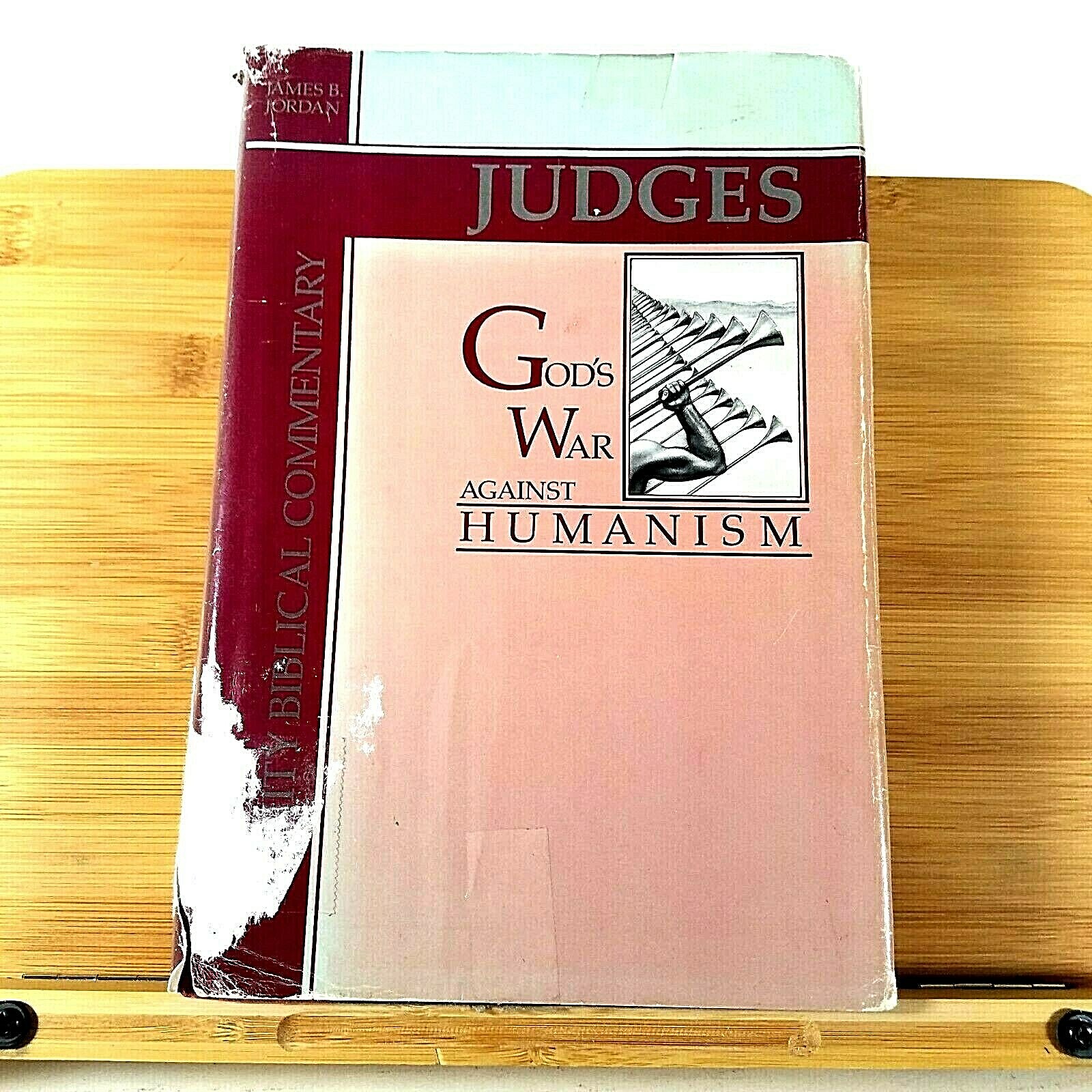 JUDGES: Gods War Against Humanism by James B. Jordan – Geneva Ministries – 1985