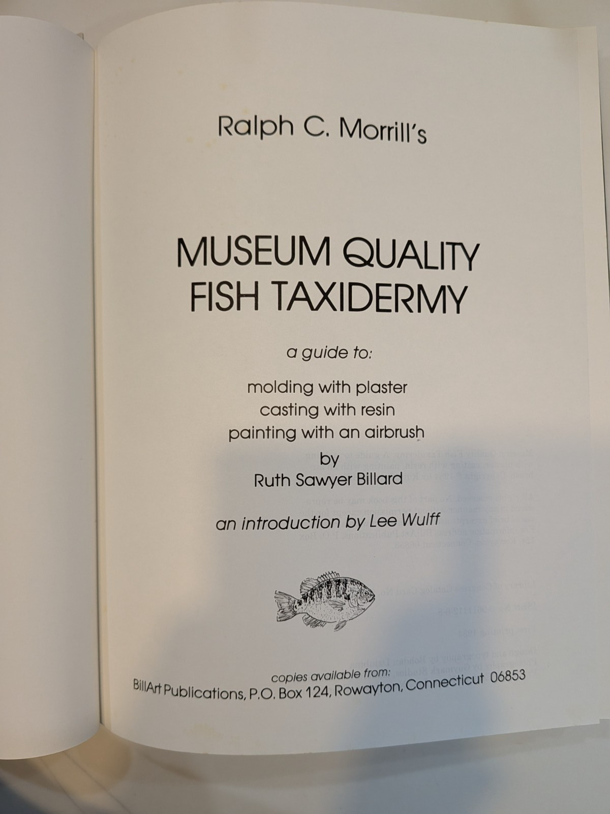 Museum Quality Fish Taxidermy – Ralph Morrill | 1984, HC – Molding Casting Guide