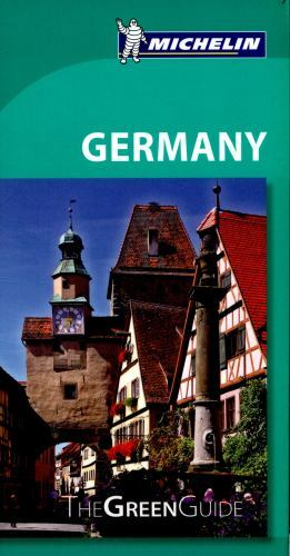 Michelin Green Guide Germany by Michelin