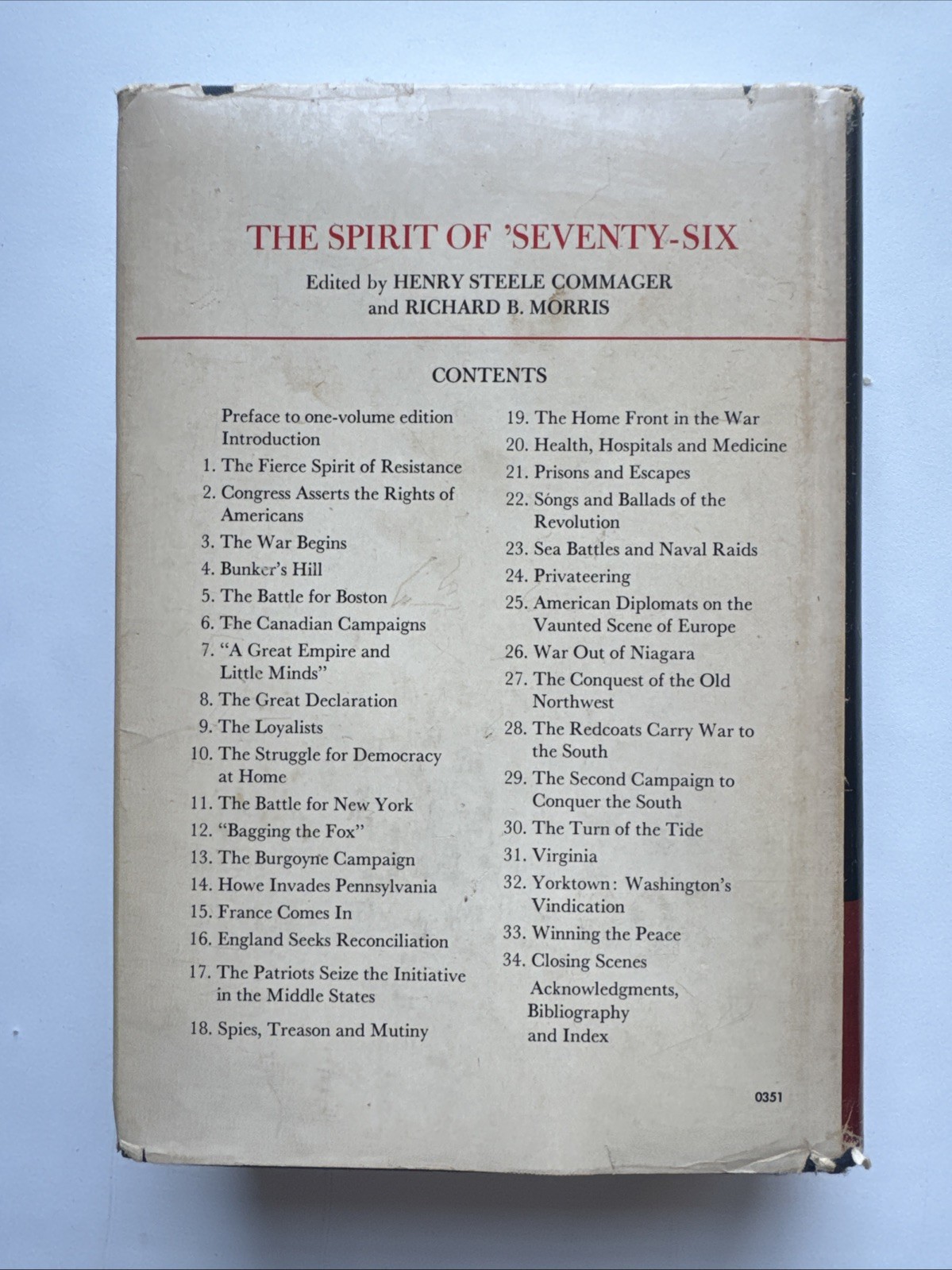 The Spirit of ‘Seventy-Six The Story of the American Rev. As Told By Participant