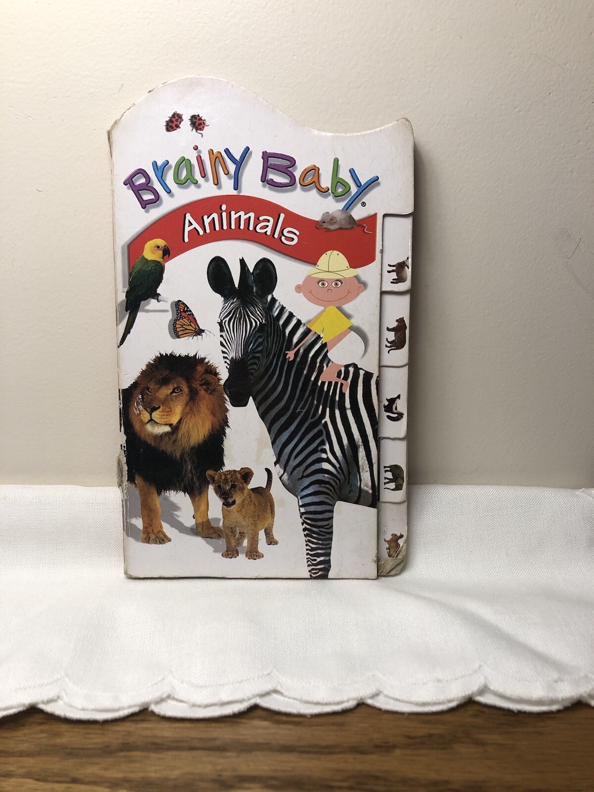 Brainy Baby Animals Learning Tab Book ( 2005 Bendon Publishing)