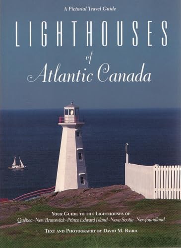 Lighthouses of Atlantic Canada (Pictorial Travel Guides) – paperback Baird, …