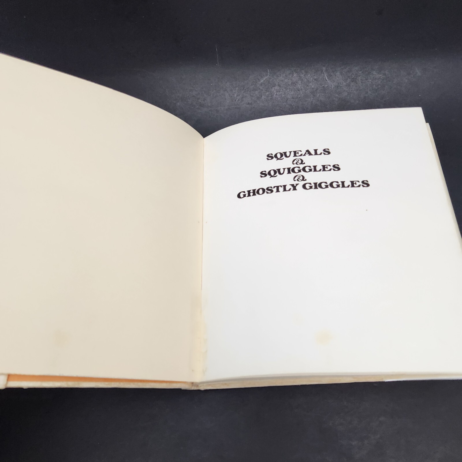 1973: Squeals & Squiggles & Ghostly Giggles by Ann McGovern 1st Printing HCDJ
