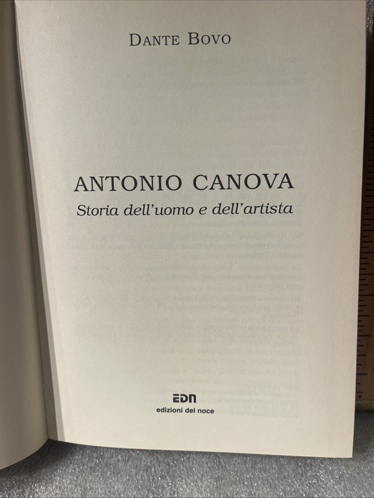 Antonio Canova: Storia dell’uomo e dell’artista by Dante Bovo HC Del Noce. 2001