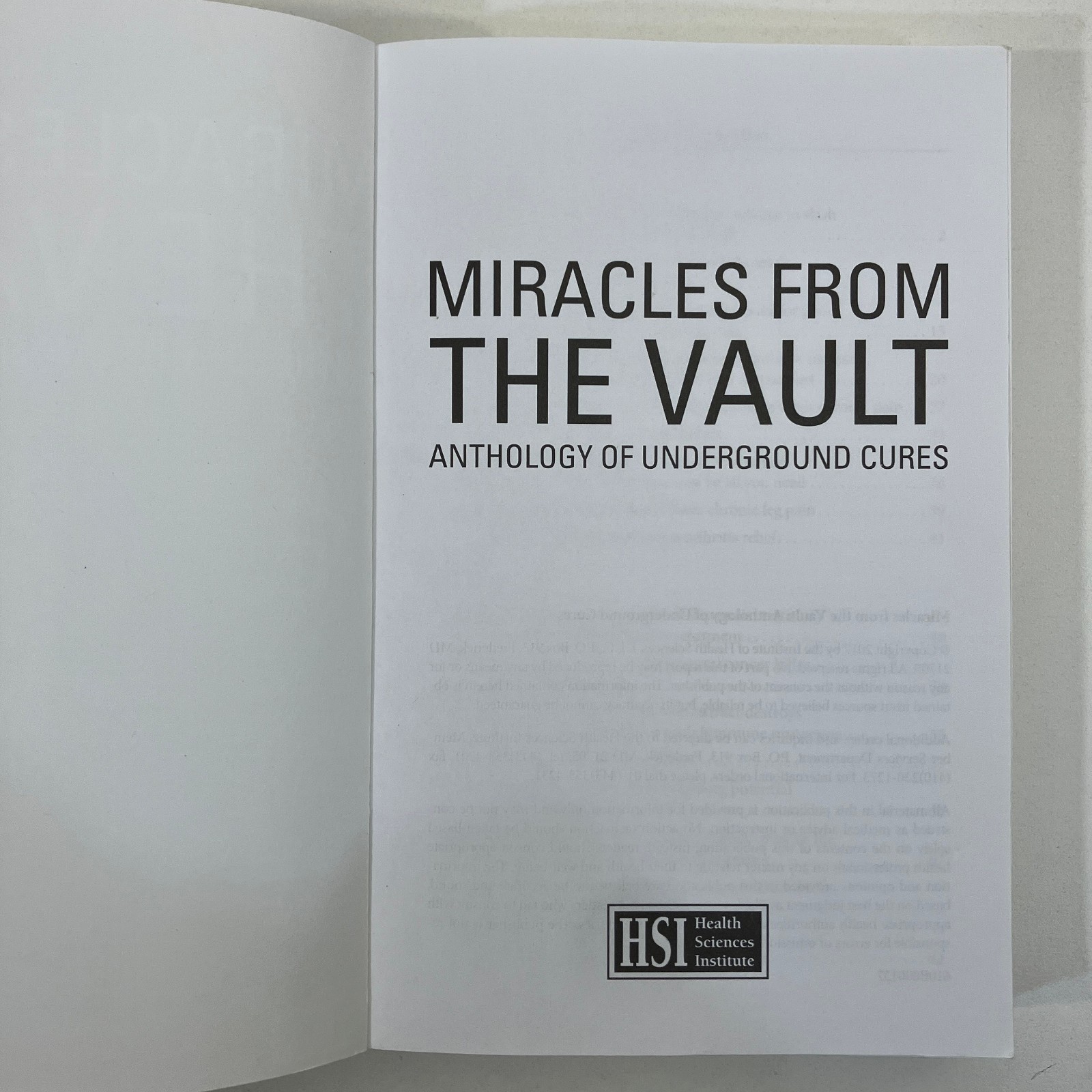 Miracles From the Vault Anthology of Underground Cures HSI PB Alternative Health