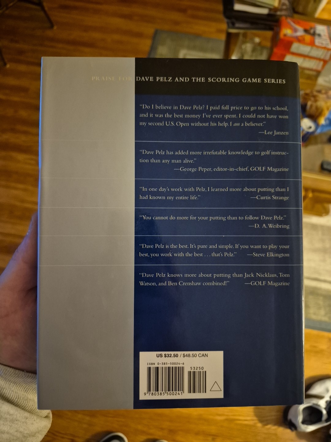 Dave Pelz’s Putting Bible: The Complete Guide to Mastering the Green