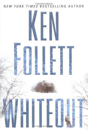 Whiteout – 9780525948438, hardcover, Ken Follett