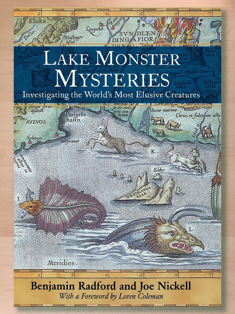 Lake Monster Mysteries: Investigating the World’s Most Elusive Creatures 2006 HB