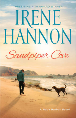 Sandpiper Cove: A Hope Harbor Novel – Paperback By Hannon, Irene – GOOD