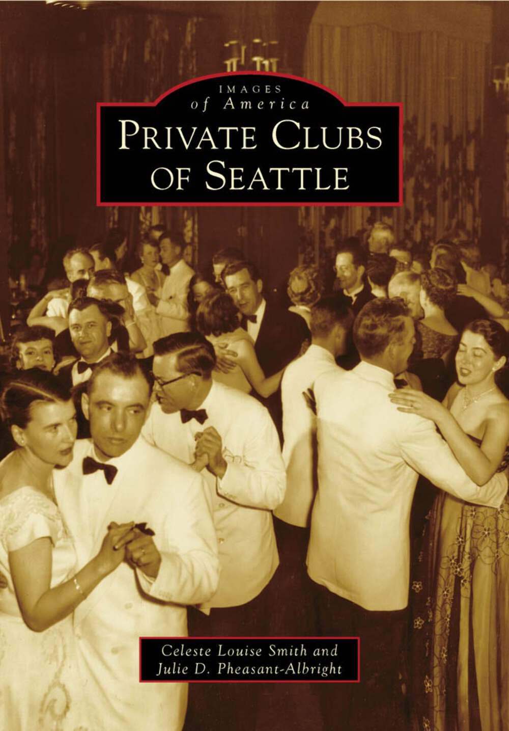 NEW Arcadia Publishing Private Clubs of Seattle, WA 9780738570723 Images of Amer