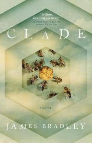 Clade – Paperback By Bradley, James – GOOD