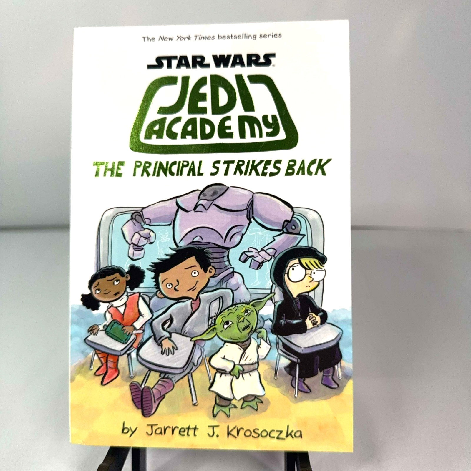 Star Wars Jedi Academy The Principal Strikes Back First Printing Paperback
