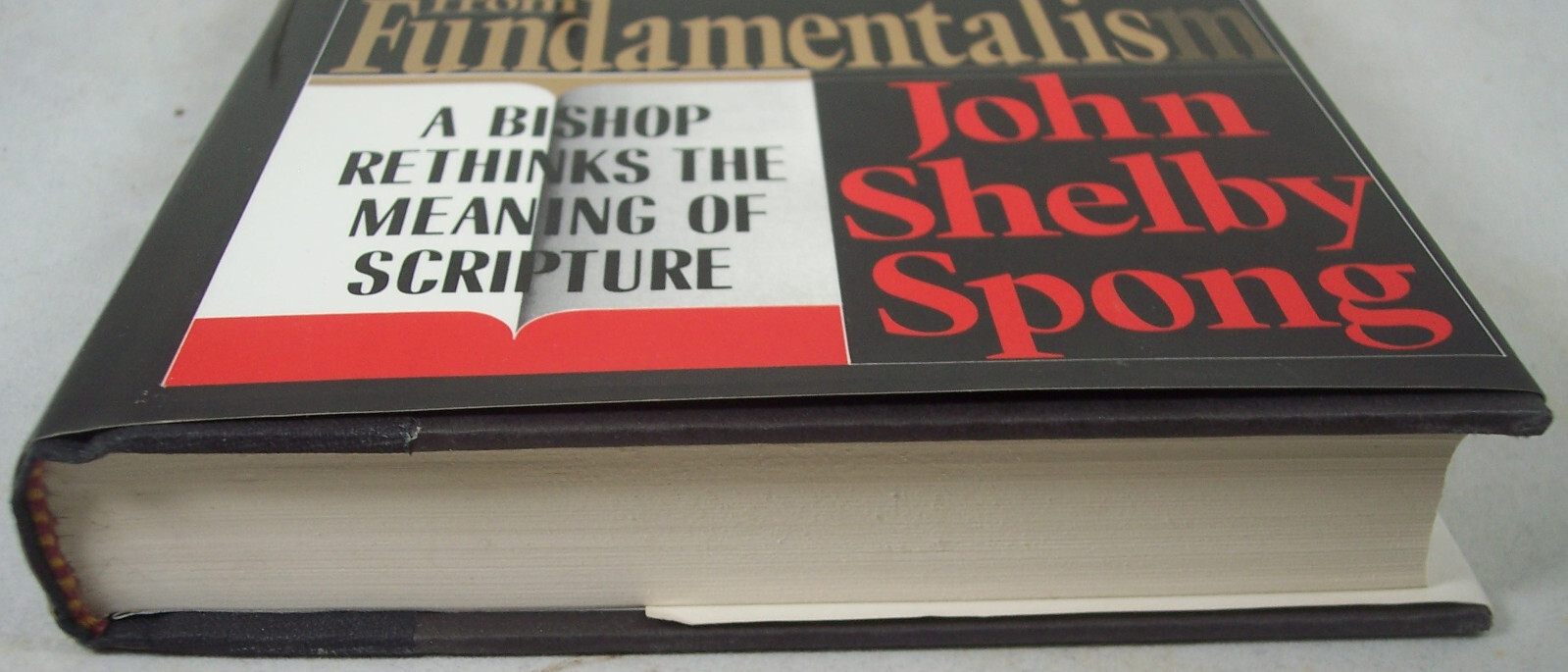 Rescuing the Bible from Fundamentalism by John Shelby Spong, 1991 1st Ed. SIGNED