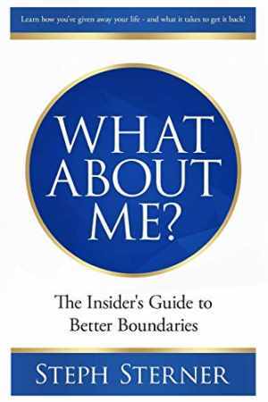 What About Me?: The Insider’s Guide to – Paperback, by Sterner Steph – Very Good