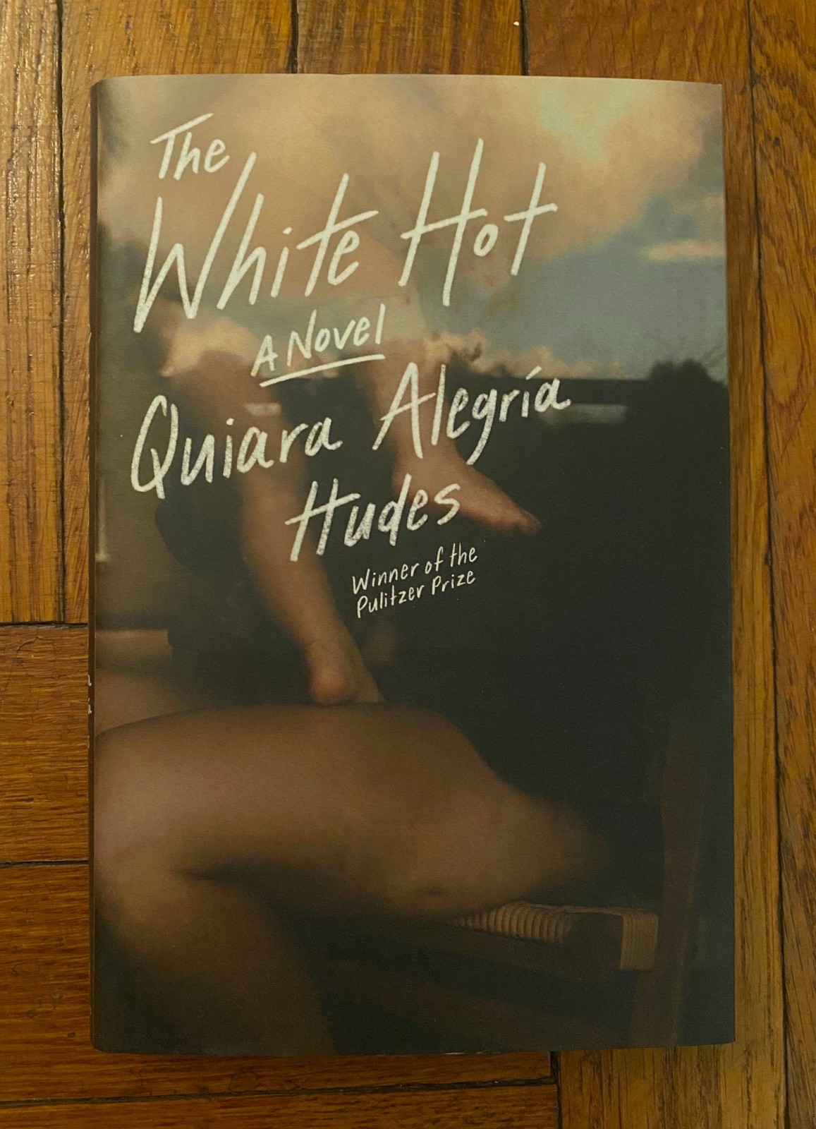 The White Hot | Quiara Alegria Hudes | 2025 | Hardcover | First Ed | SIGNED!