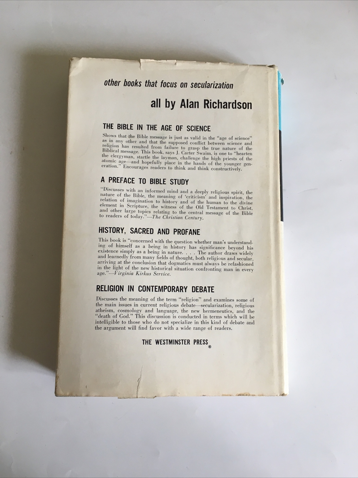 Secularization: Science Without God. A. E. Loen. The Westminster Press. 1967