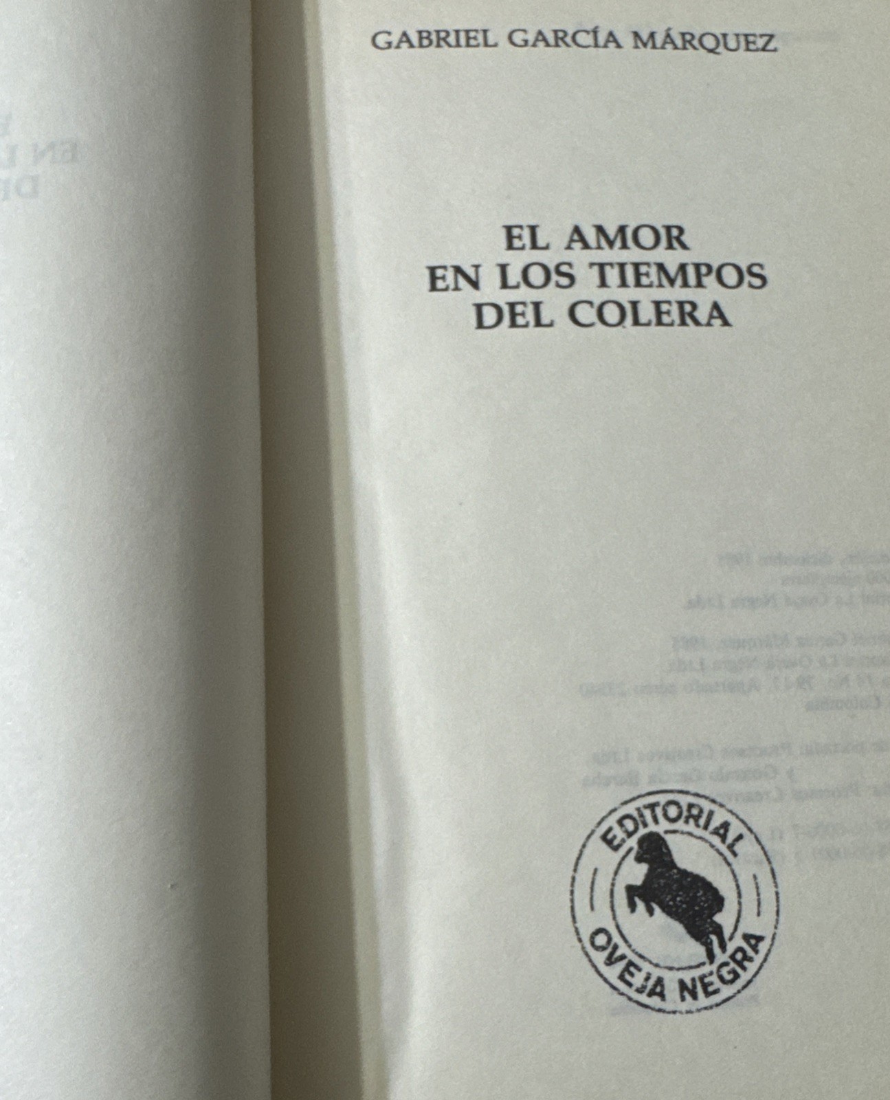 Gabriel GARCÍA MÁRQUEZ / El Amor en los Tiempos del Cólera 1st edition 1985.