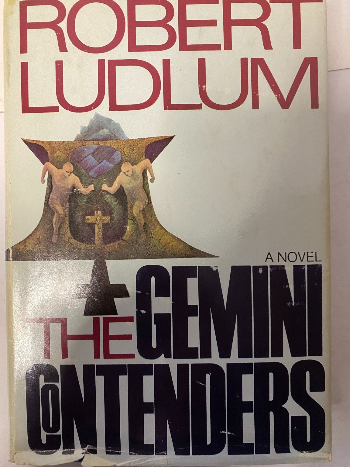 The Gemini Contenders Robert Ludlum 1976 First Edition Thriller Dial Press