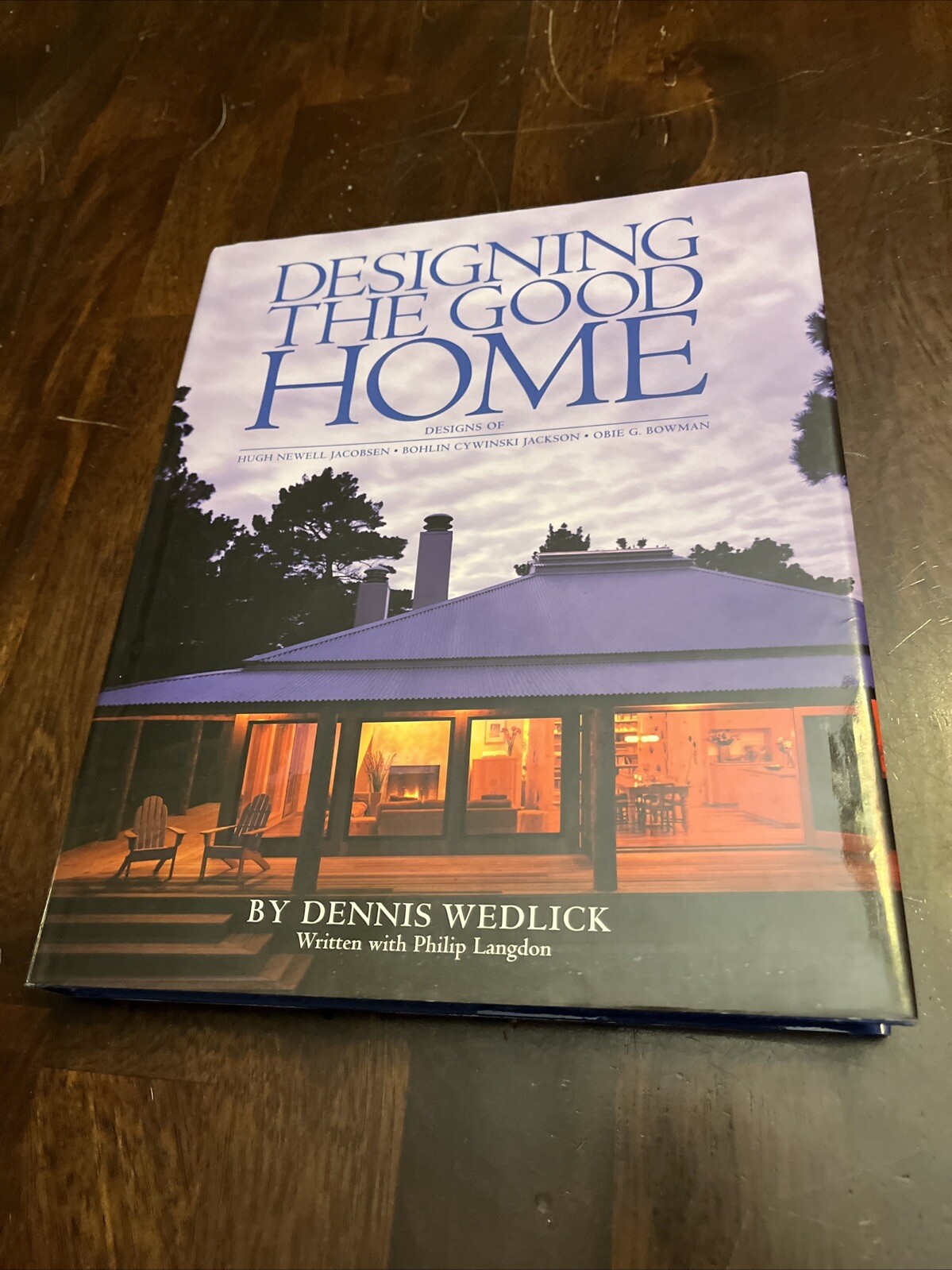 Designing the Good Home by Dennis Wedlick, Hardcover Illustrated!! Home design