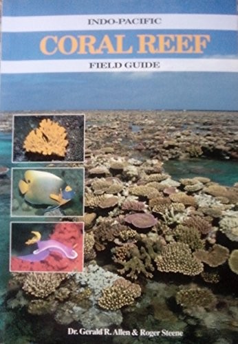 Indo-Pacific Coral Reef Guide by Allen, Gerald R. Paperback / softback Book The