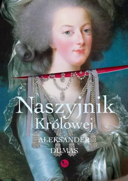 9788377798850 Naszyjnik królowej Wydawnictwo MG