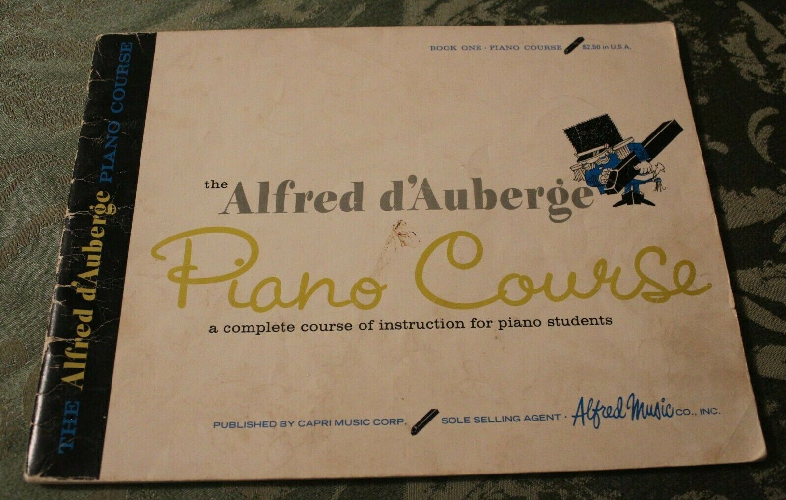 Alfred d’Auberge Piano Course Lesson Book, Bk 1 : A Complete Course of instruct.