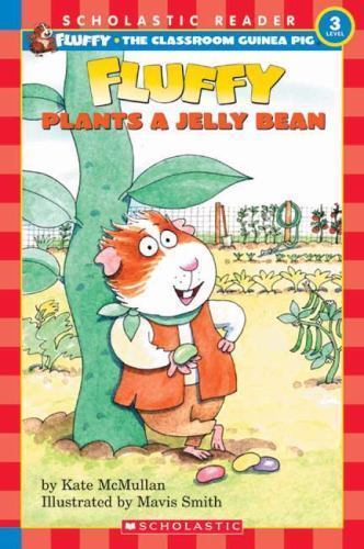 Fluffy Plants A Jellybean; level 3; Schola- paperback, Kate McMullan, 0439319455