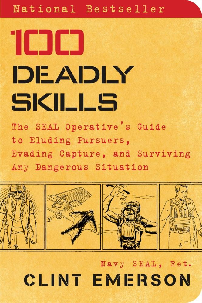 Clint Emerson / 100 Deadly Skills / 9781476796055