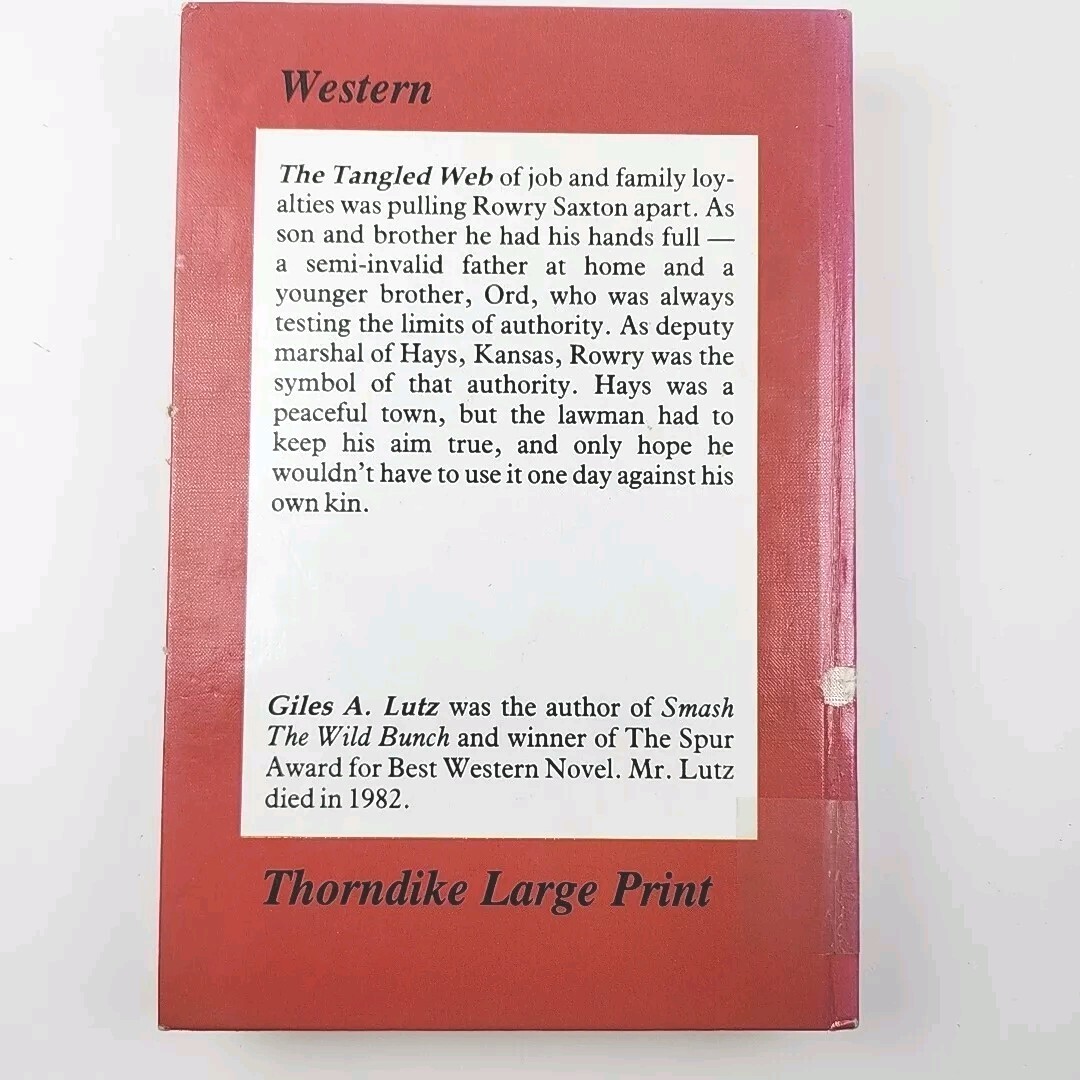 The Tangled Web by Giles A. Lutz LARGE PRINT Edition Hardcover Book 1983