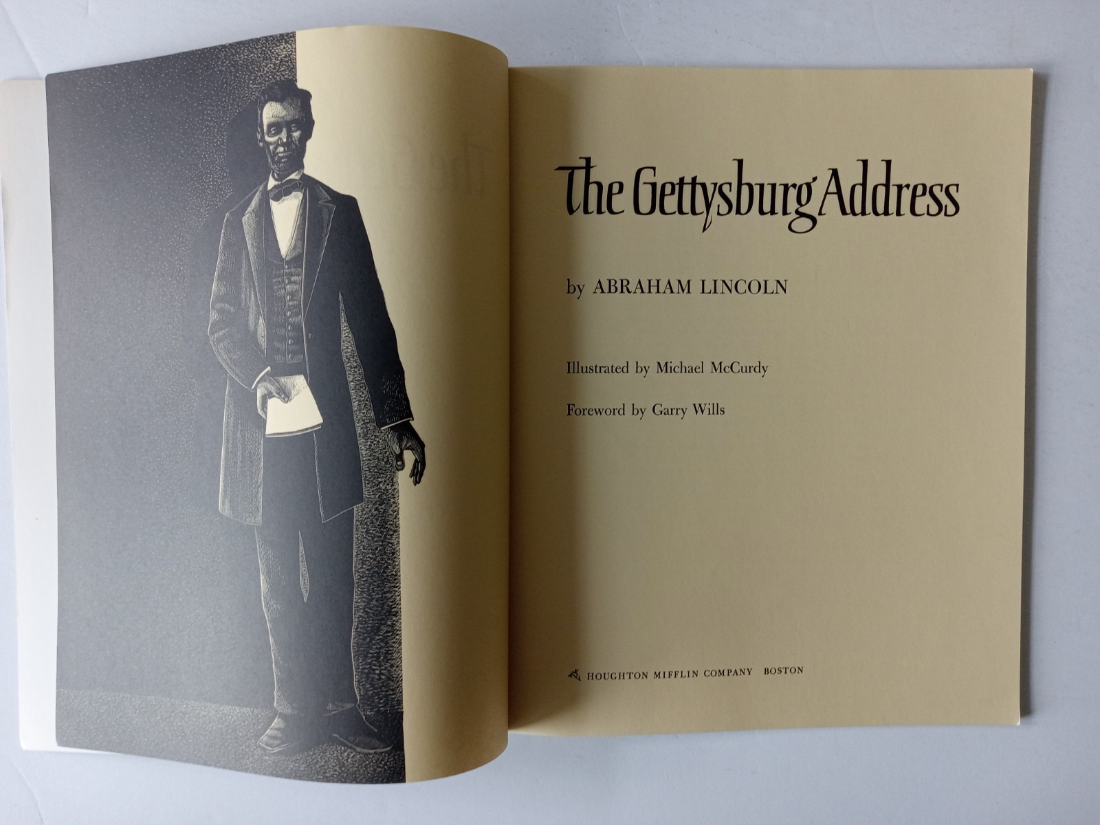 The Gettysburg Address by Abraham Lincoln Illustrated by Michael McCurdy