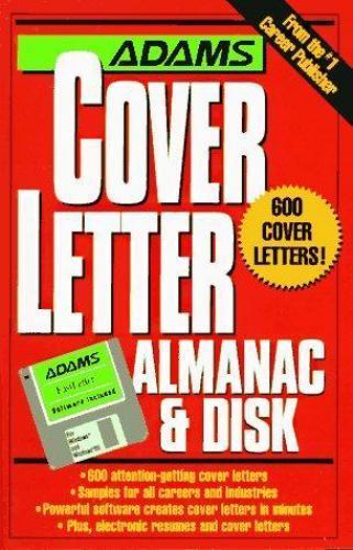 Cover Letter Almanac by Adams Media Corporation Staff (1997, Trade Paperback,…