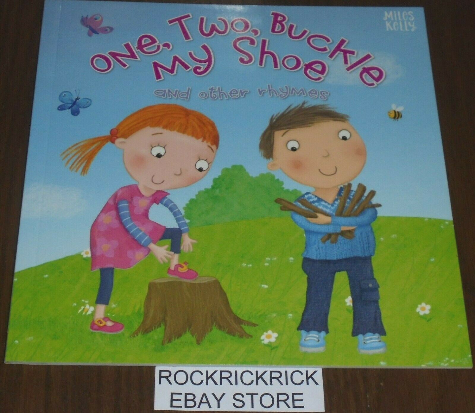 ONE, TWO, BUCKLE MY SHOE AND OTHER RHYMES BOOK (17cm X 17cm) 2019 BRAND NEW