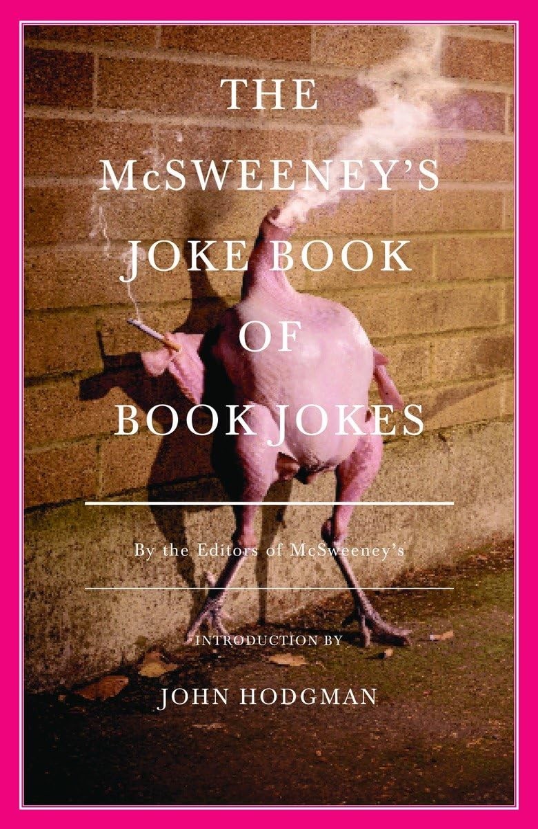 The McSweeney’s Joke Book of Book Jokes (Vintage)