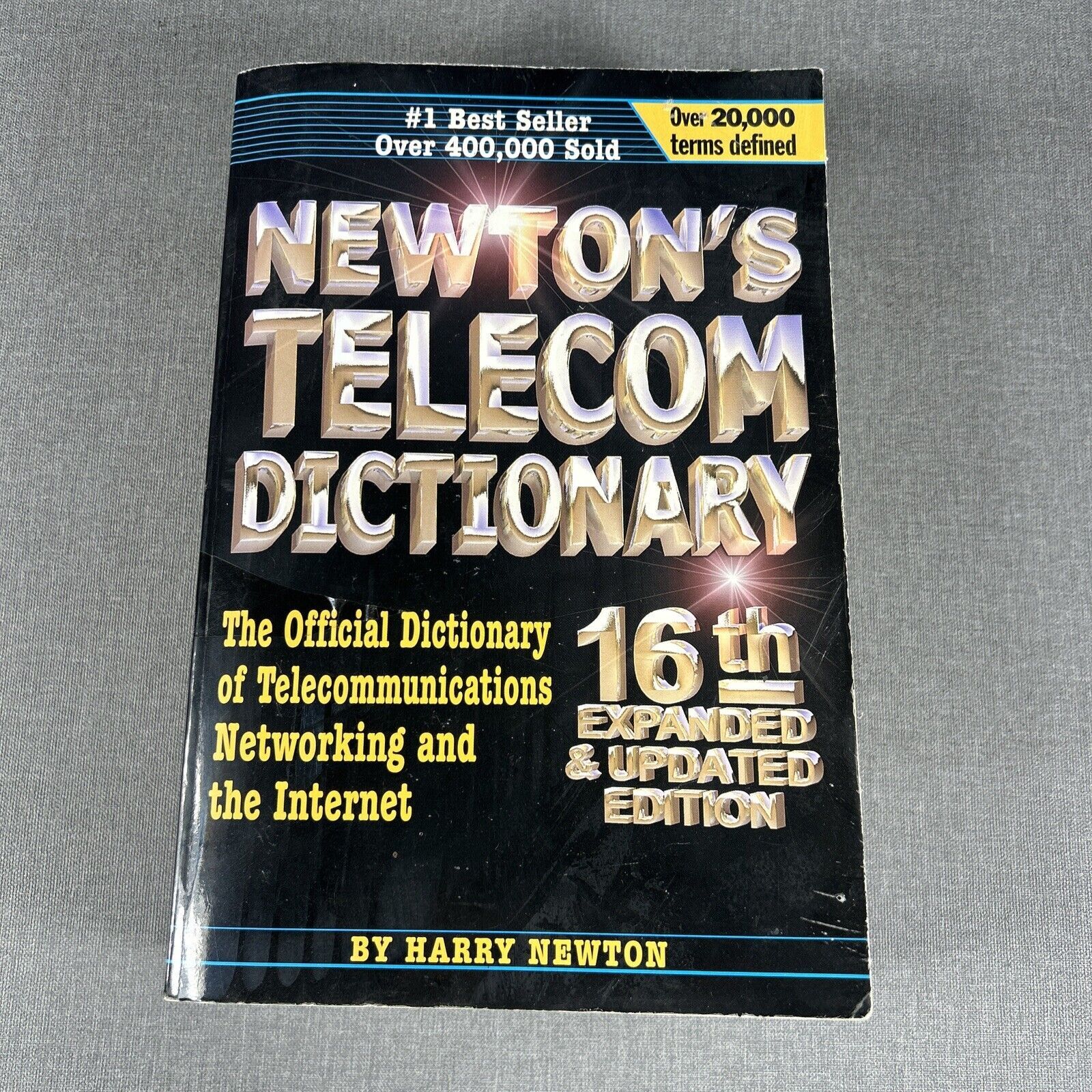 Newton’s Telecom Dictionary 16th Edition 2000 Trade Paperback Book