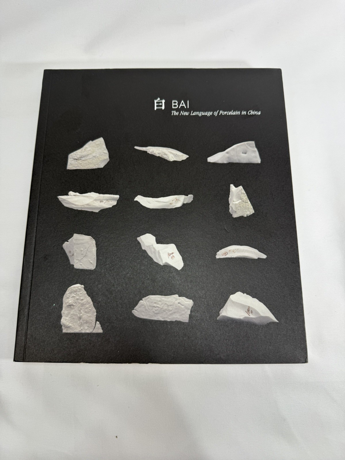 Bai Ming / Bai: The New Language of Porcelain in China 2018