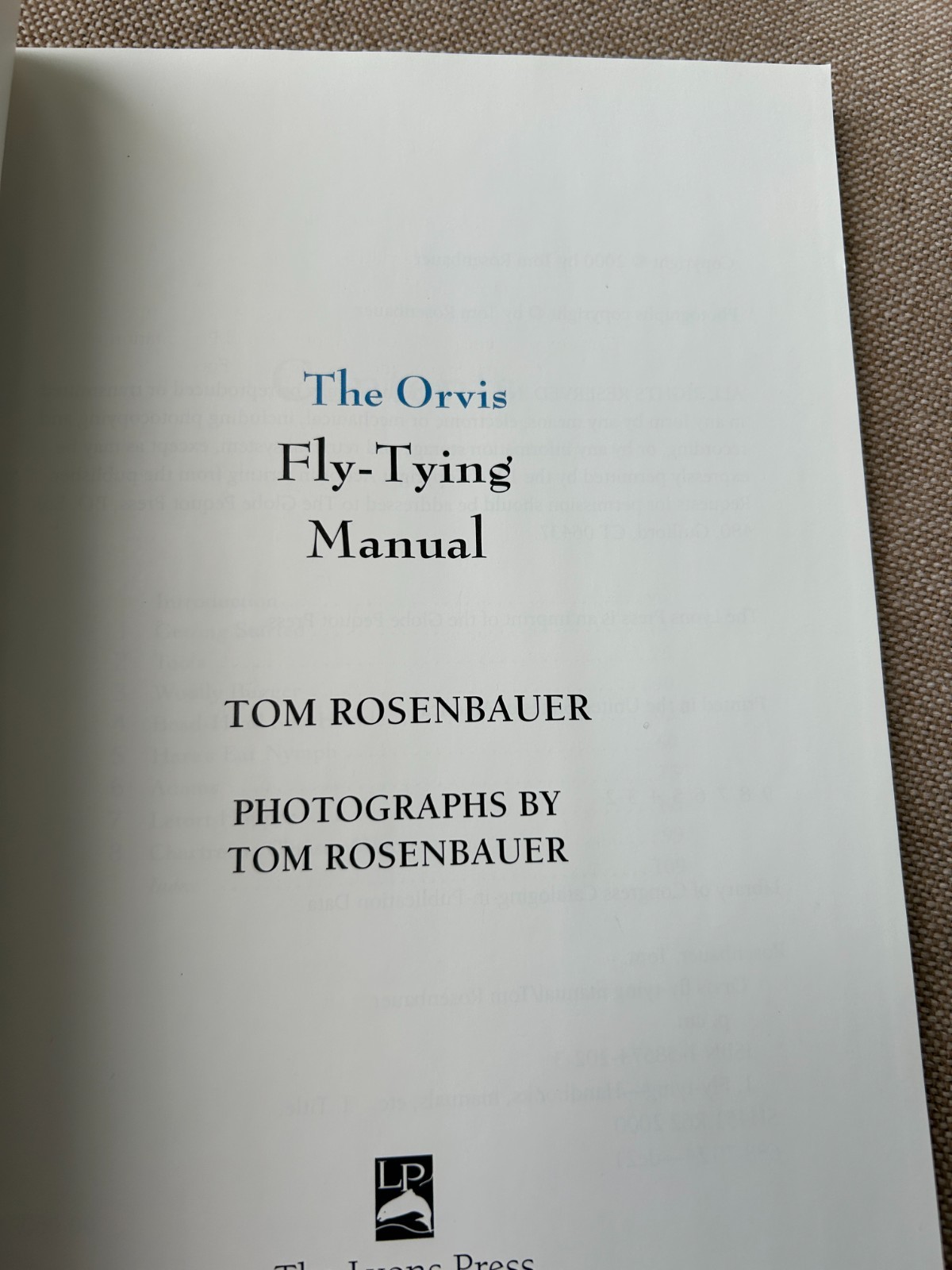The ORVIS Fly-Tying Manual – “How To Tie Six Popular Patterns”- 7″x10″ 108 Pages