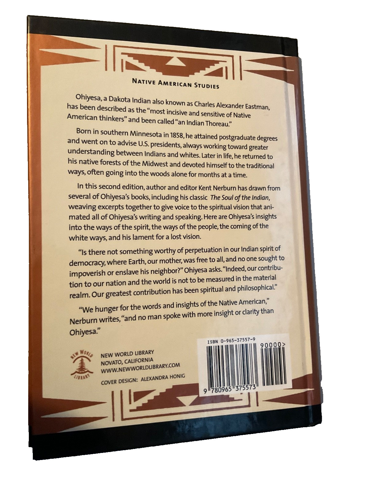 THE SOUL OF AN INDIAN 2 ED: AND OTHER WRITINGS FROM By Kent Nerburn – Hardcover
