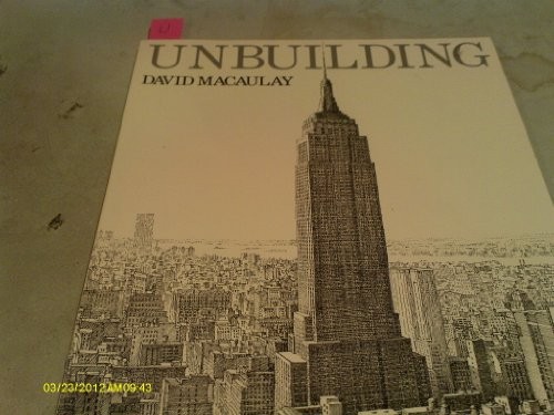 Unbuilding (Sandpiper) – Paperback By Macaulay, David – ACCEPTABLE