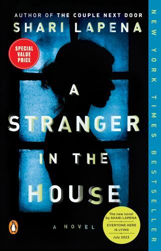 A Stranger in the House: A Novel – 9780593511503, Shari Lapena, paperback