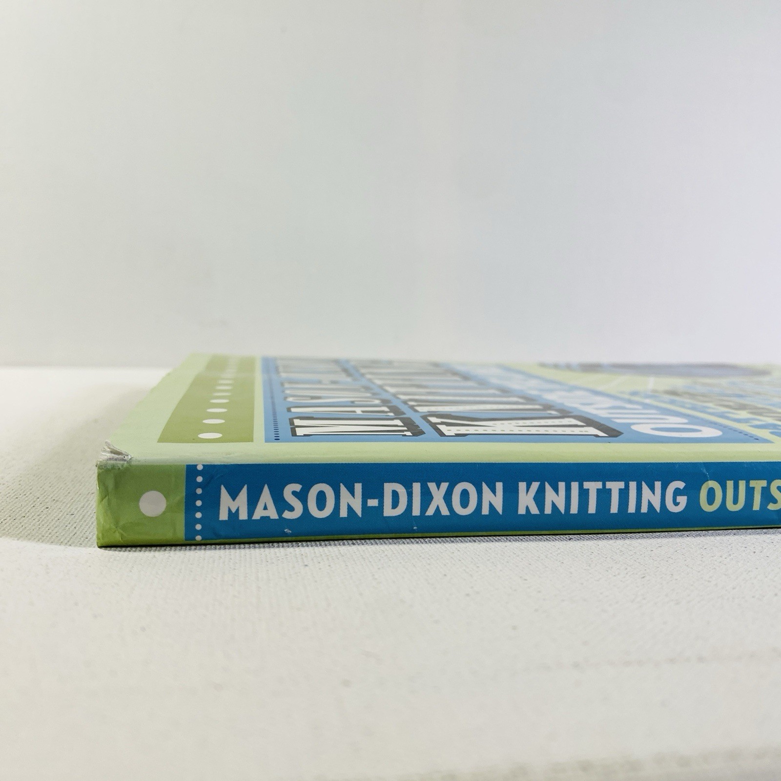 Mason-Dixon Knitting Outside the Lines, Kay Gardiner Ann Shayne 2008 Hardcover