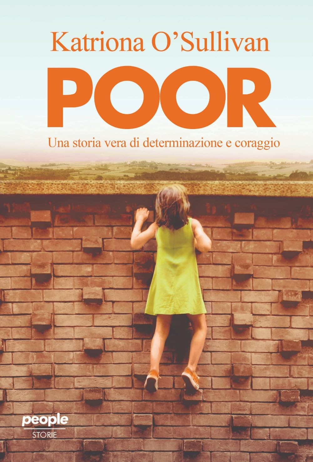 Katriona O’Sullivan Anna Poor. Una storia vera di determinazione e c (Paperback)