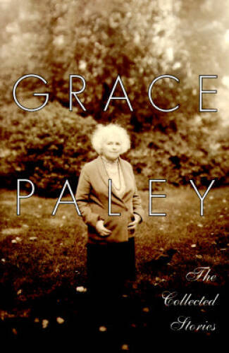 The Collected Stories – Paperback By Paley, Grace – GOOD