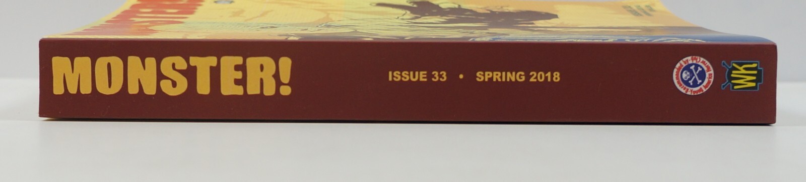 Monster! Issue #33 – Spring 2018 – Tim Paxton – Stephen R. Bissette SC PB