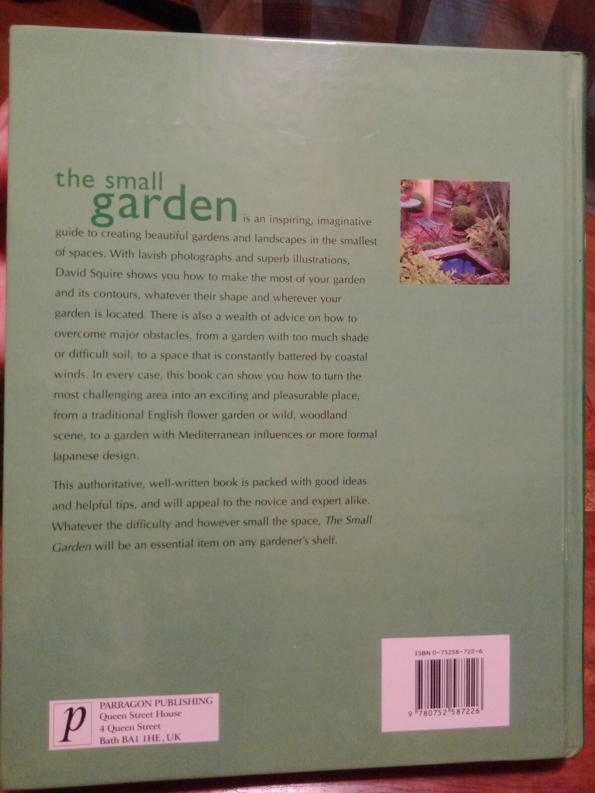 The Small Garden Making The Most Of A Small Garden David Squire