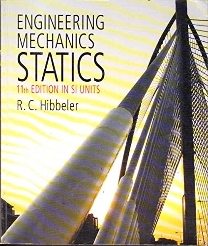 Engineering Mechanics Statics – paperback R C Hibbeler